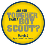 Are You Tougher Than A Boy Scout?